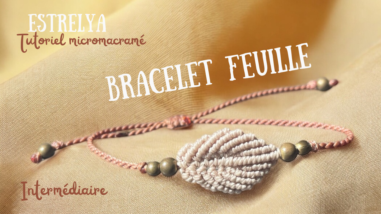 Kit matériel - Bracelet feuille 🍃